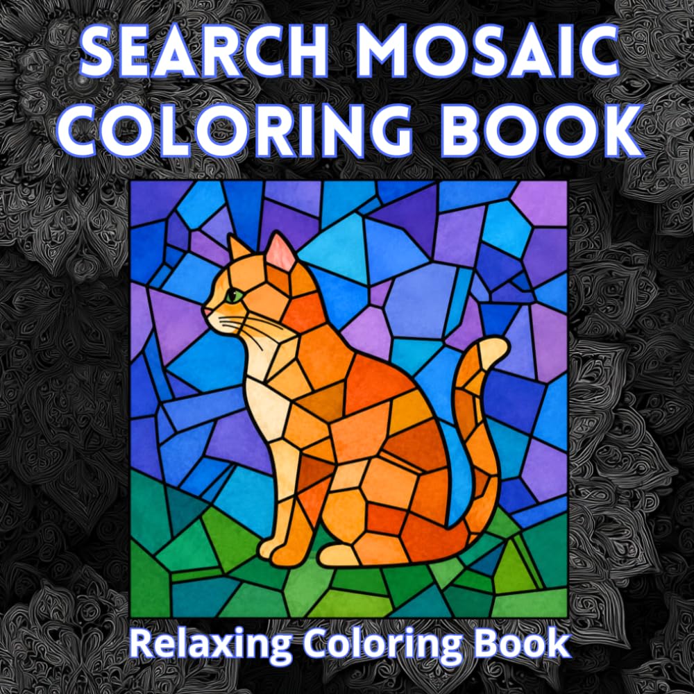Search Mosaic Coloring Book: Geometric Mosaic Animals, Objects and Hidden Patterns with Progressive Difficulty baixar o livro de graça