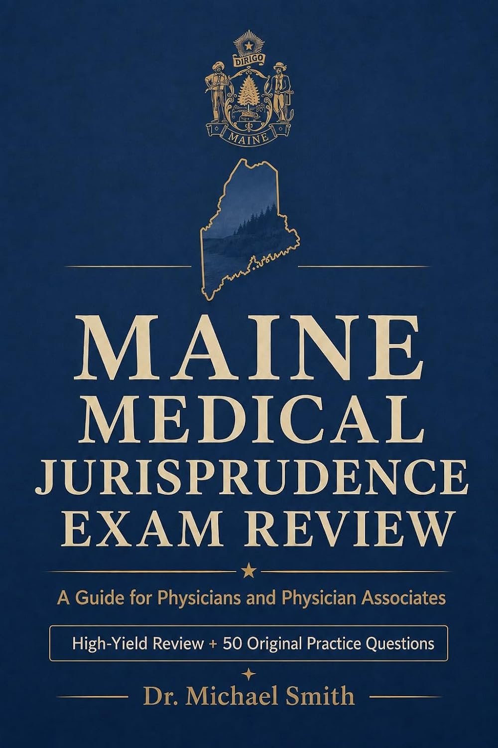 Maine Medical Jurisprudence Exam Review: A Guide for Physicians and Physician Associates (English Edition) baixar livro de graça