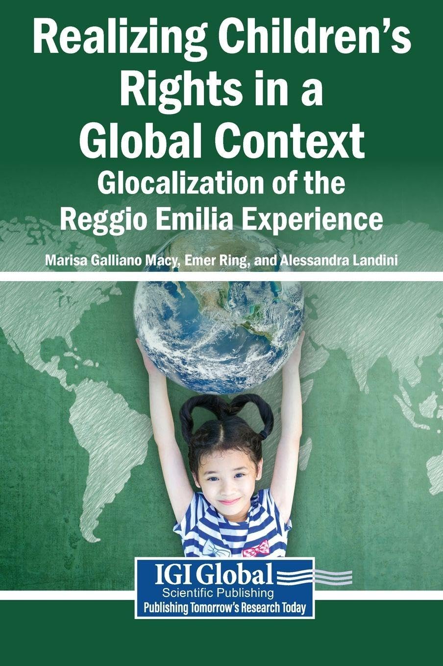 Realizing Children's Rights in a Global Context: Glocalization of the Reggio Emilia Experience baixar o livro de graça