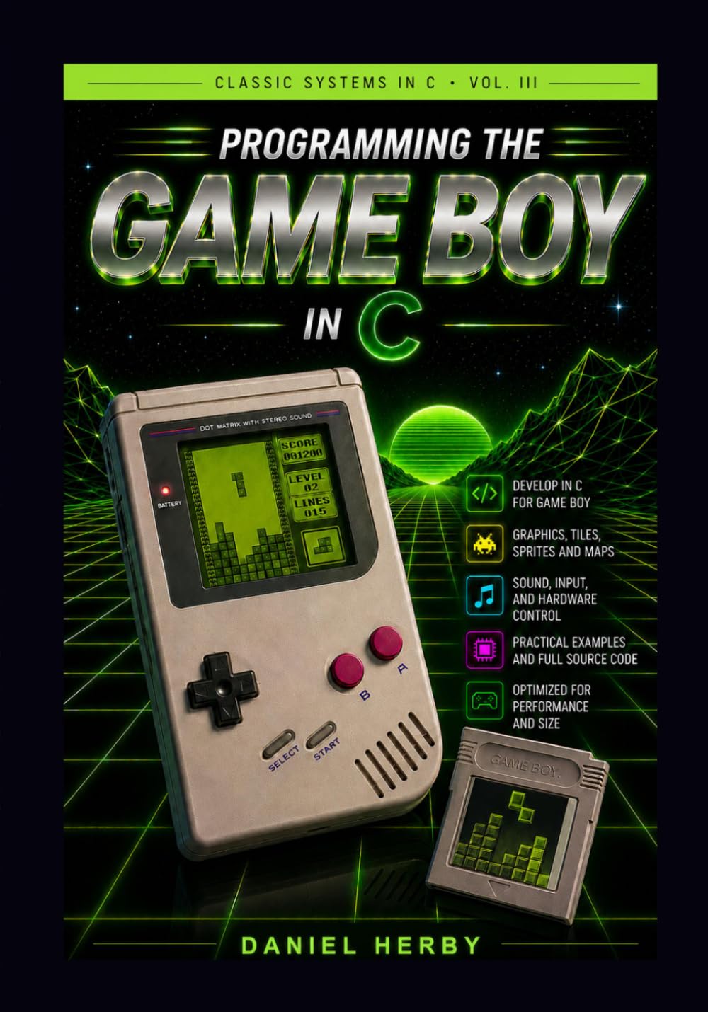 Programming the Game Boy in C (Classic Systems in C) baixar livro de graça