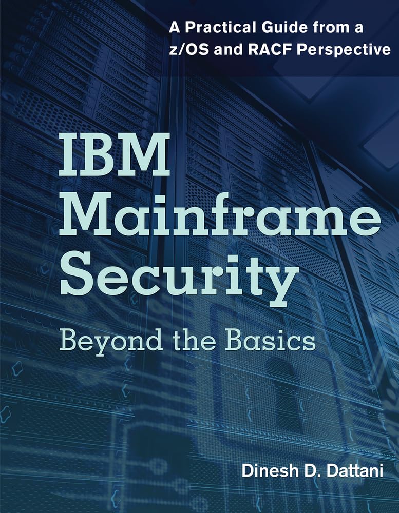 IBM Mainframe Security: Beyond the Basics--A Practical Guide from a Z/OS and Racf Perspective baixar livro de graça