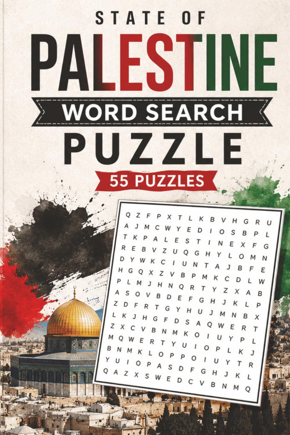 State of Palestine Word Search Puzzle: 55 Puzzles Word Search about State of Palestine and More | 6x9 inches, 110 pages | Gift for State of Palestine & Countries Lover baixar livro de graça