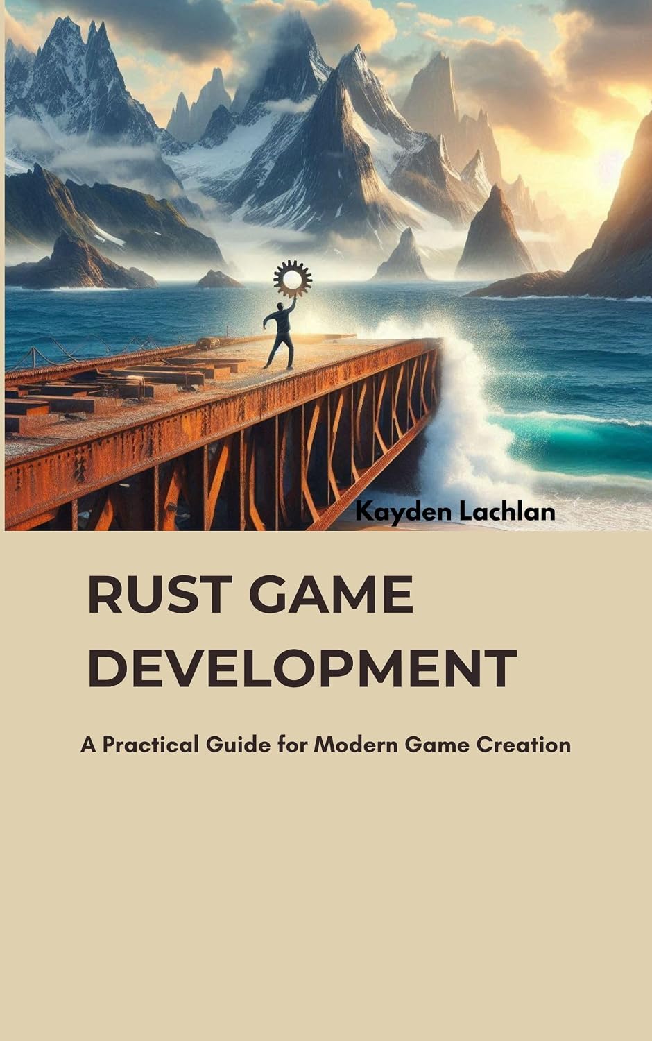 ler totalmente Rust Game Development: A Practical Guide for Modern Game Creation (English Edition)