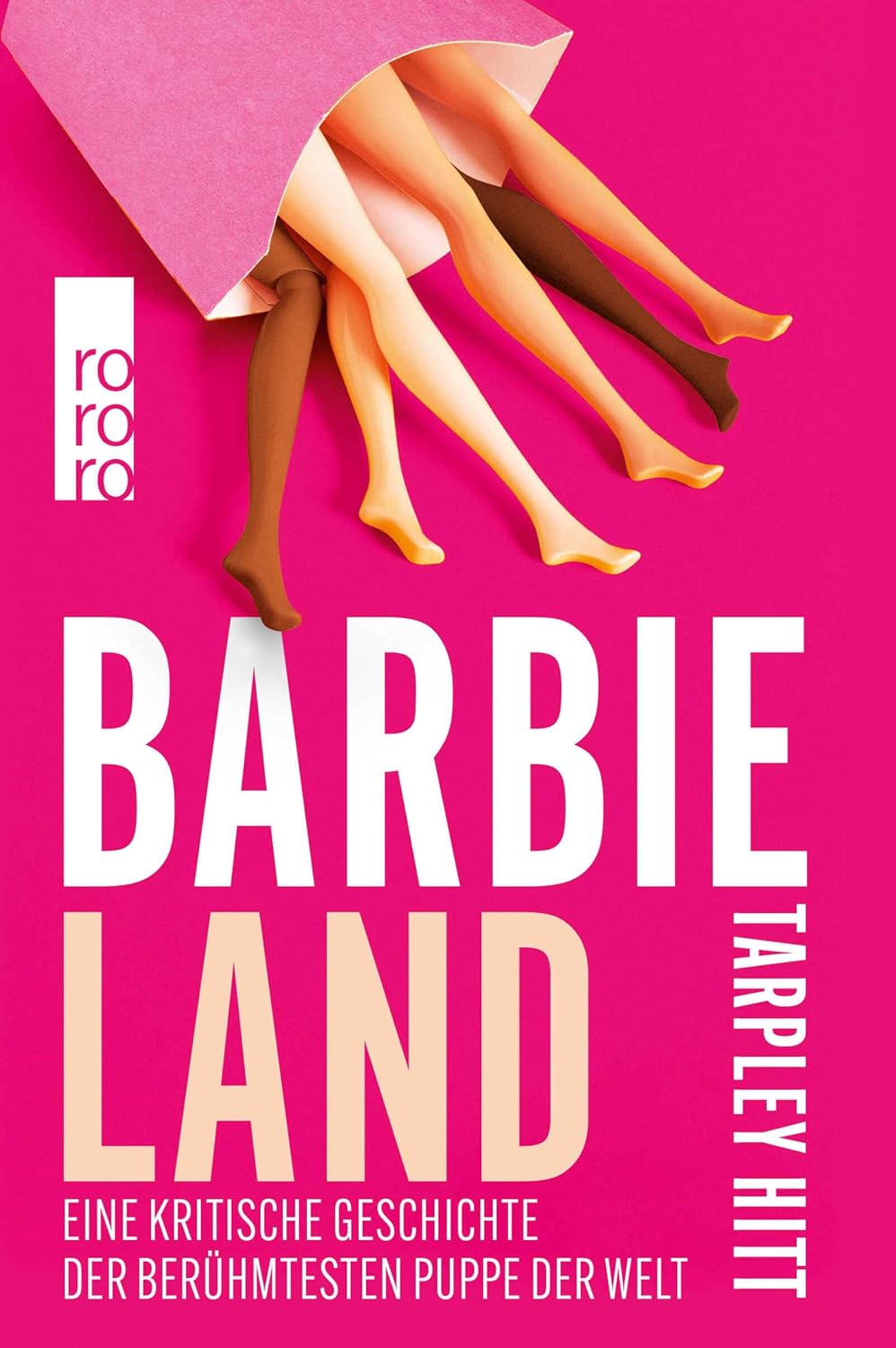 ler totalmente Barbieland: Eine kritische Geschichte der berühmtesten Puppe der Welt (German Edition)
