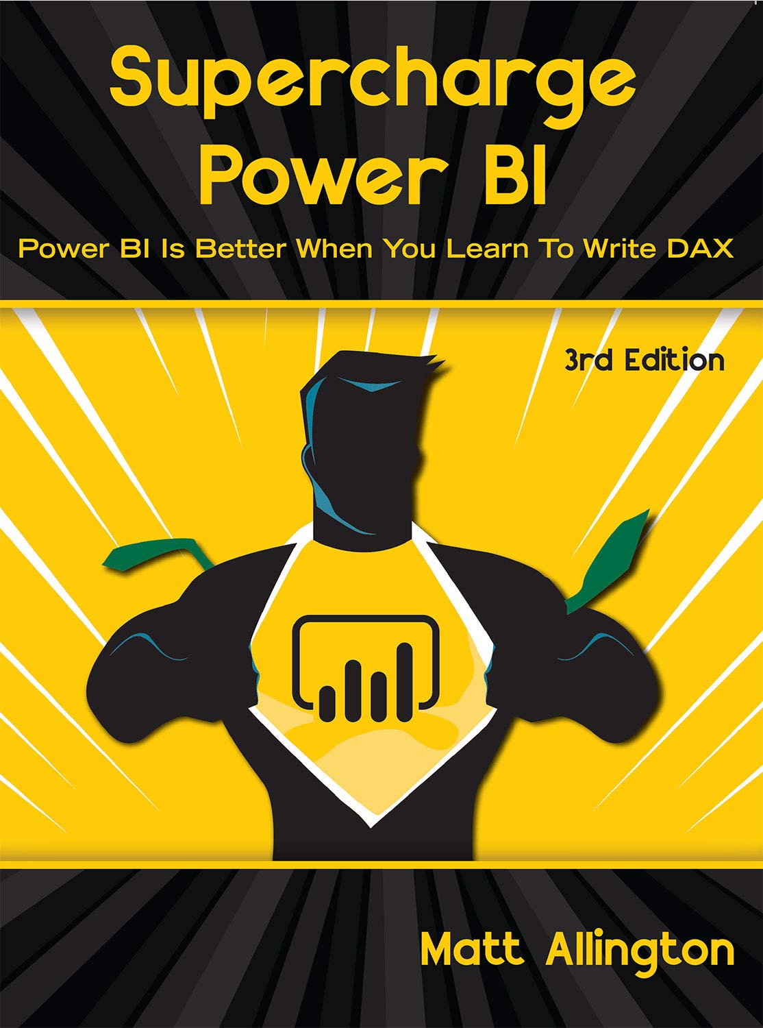 Supercharge Power BI: Power BI is Better When You Learn To Write DAX (English Edition) baixar livro de graça