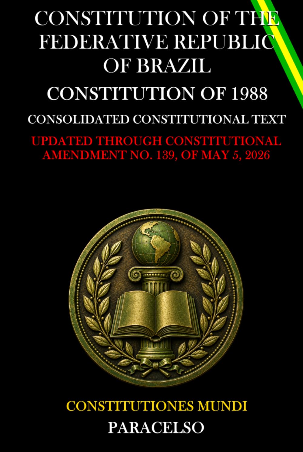 capítulo por capítulo baixar CONSTITUTION OF THE FEDERATIVE REPUBLIC OF BRAZIL: CONSTITUTION OF 1988