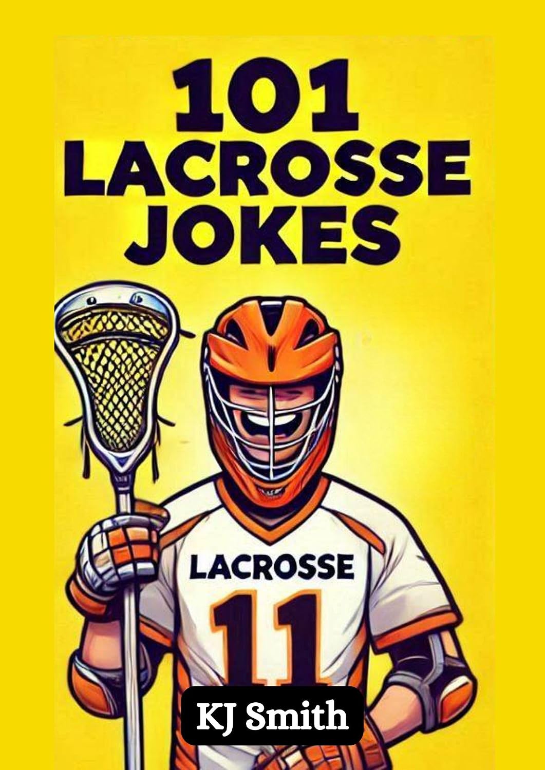 ler totalmente 101 Lacrosse Jokes (Laugh-A-Lot Joke Books: Sports Edition) (English Edition)