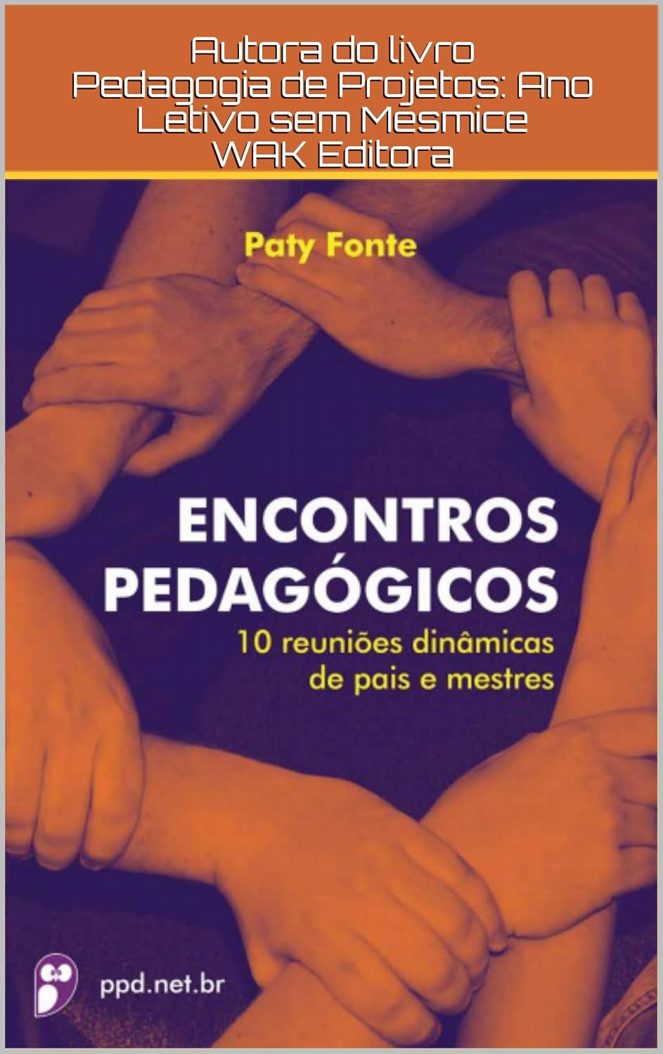 ler totalmente Encontros Pedagógicos: Reuniões de pais e mestres