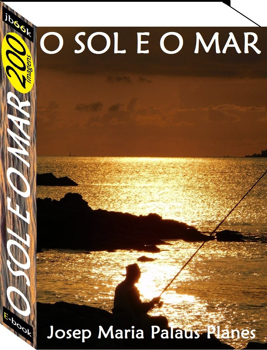 ler totalmente O Sol e O Mar (200 imagens)