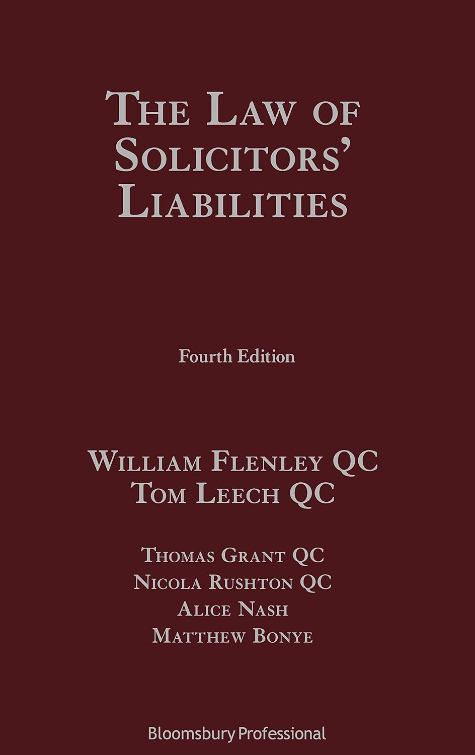 The Law of Solicitors’ Liabilities: Fourth Edition (English Edition) baixar livro de graça