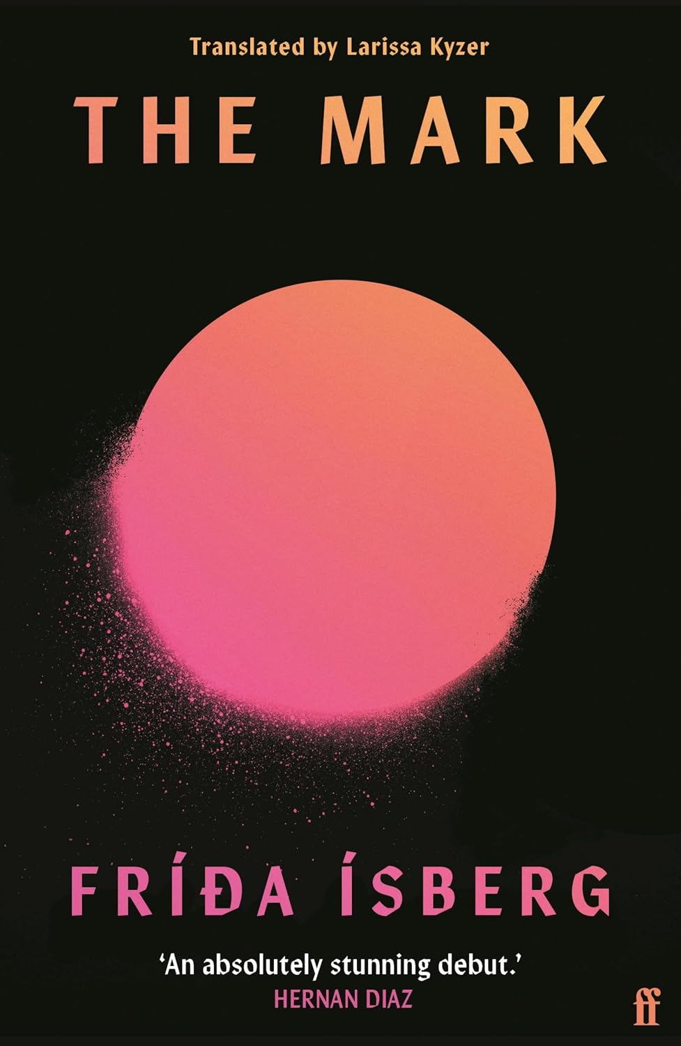 The Mark: 'Brilliant.' MARIANA ENRIQUEZ (English Edition)