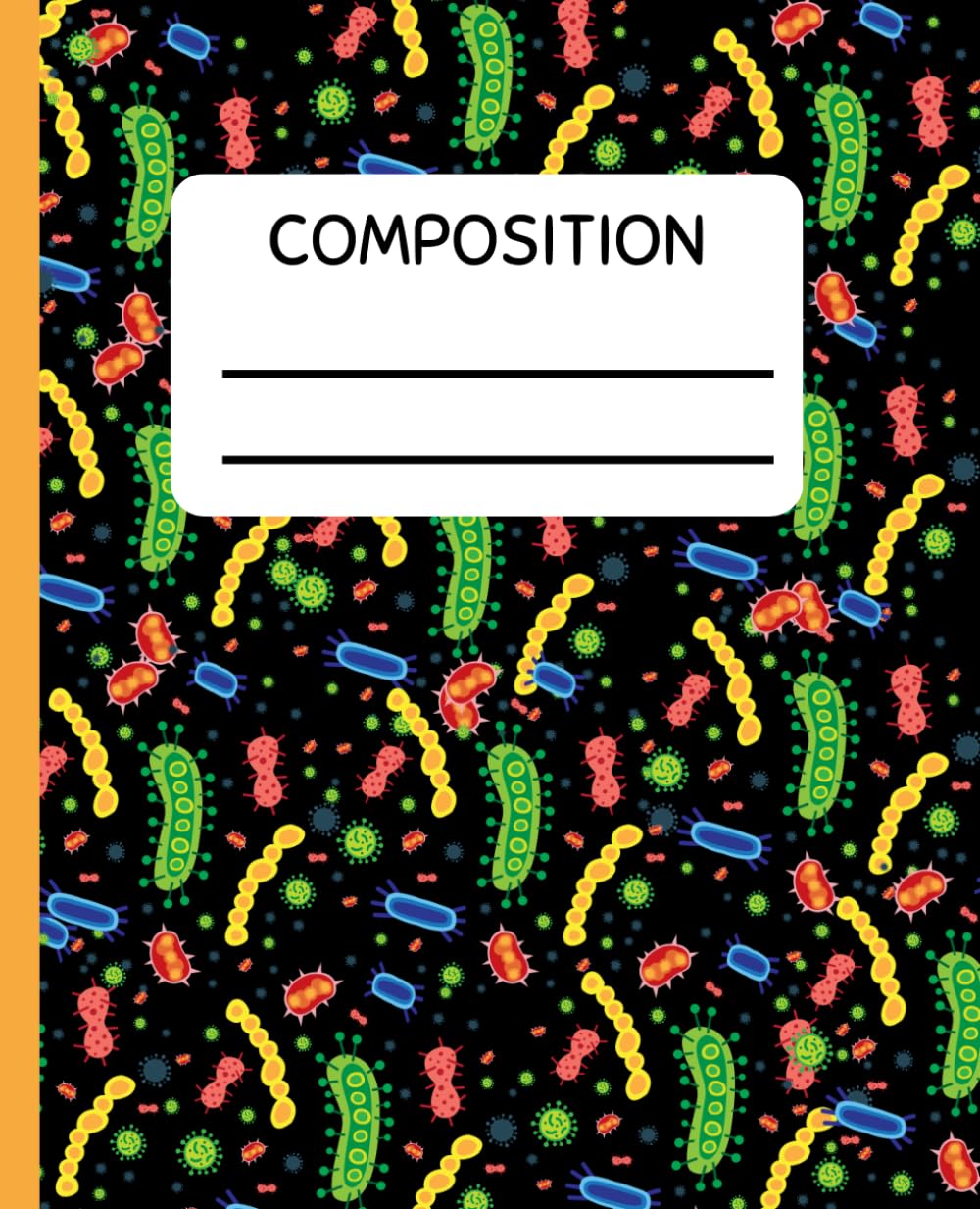 Gross Out Bacteria Composition Notebook: Wide Ruled/100 Pages