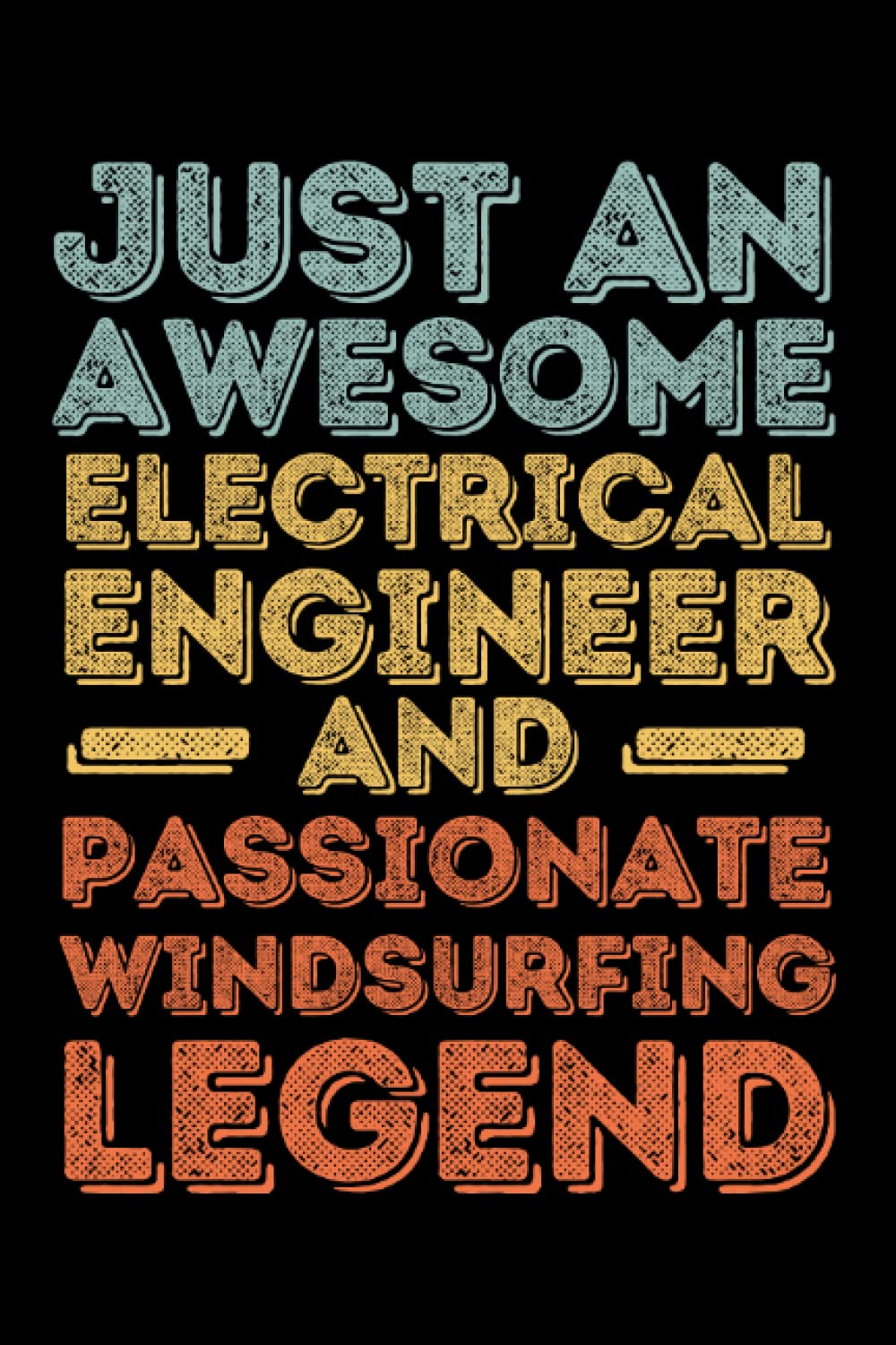 ler totalmente Electrical Engineer Windsurfing: 6"x9", Notes, Notebook, Journal, Diary, 120 Pages lined, Paperback Cover