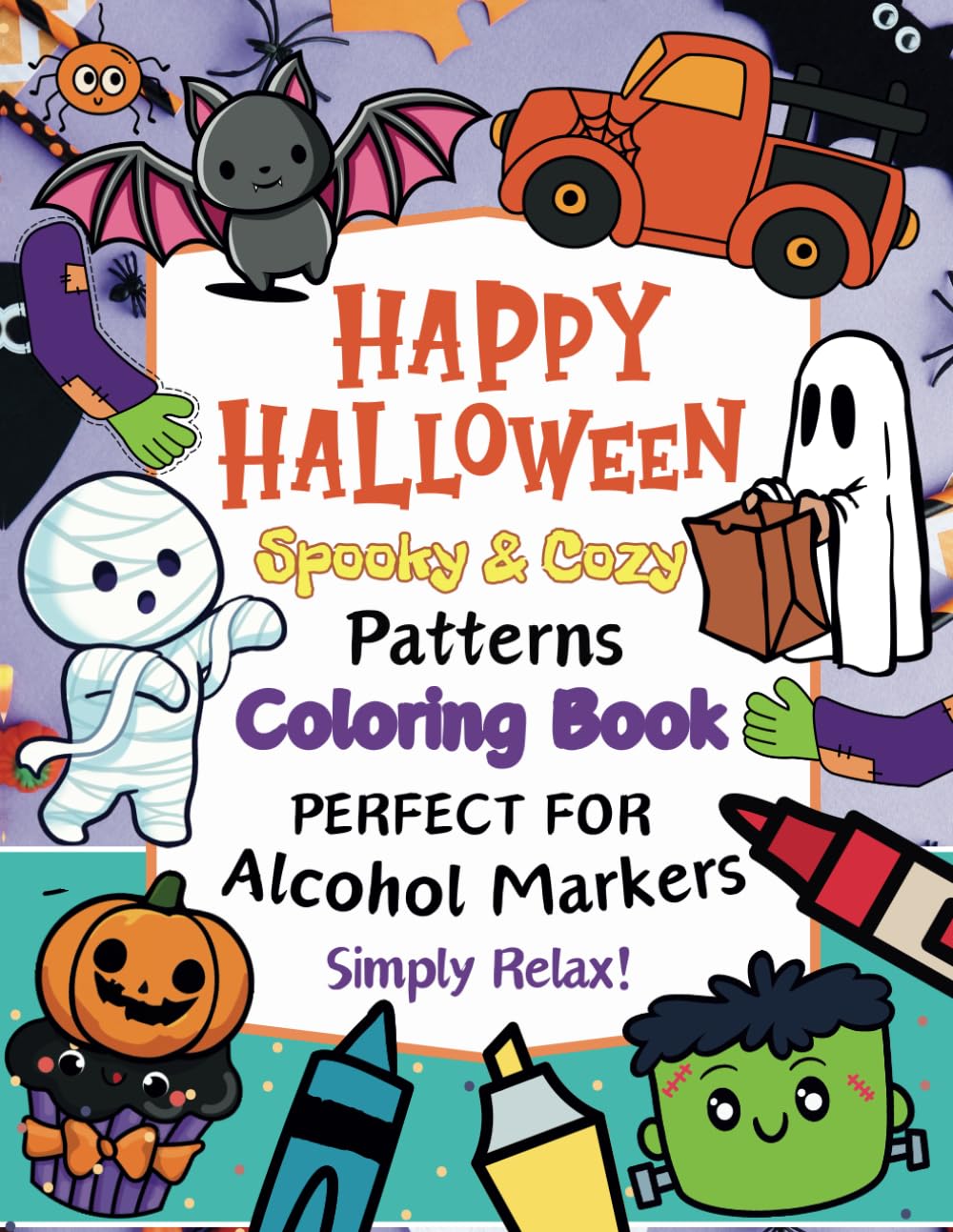 ler totalmente Spooky & Cozy Halloween Coloring Book | No Bleed, Perfect for Alcohol Markers | Fun for Kids, Teens, and Adults: Simple and Easy Patterns of Ghosts,... Treats and More for Stress-Free Relaxation