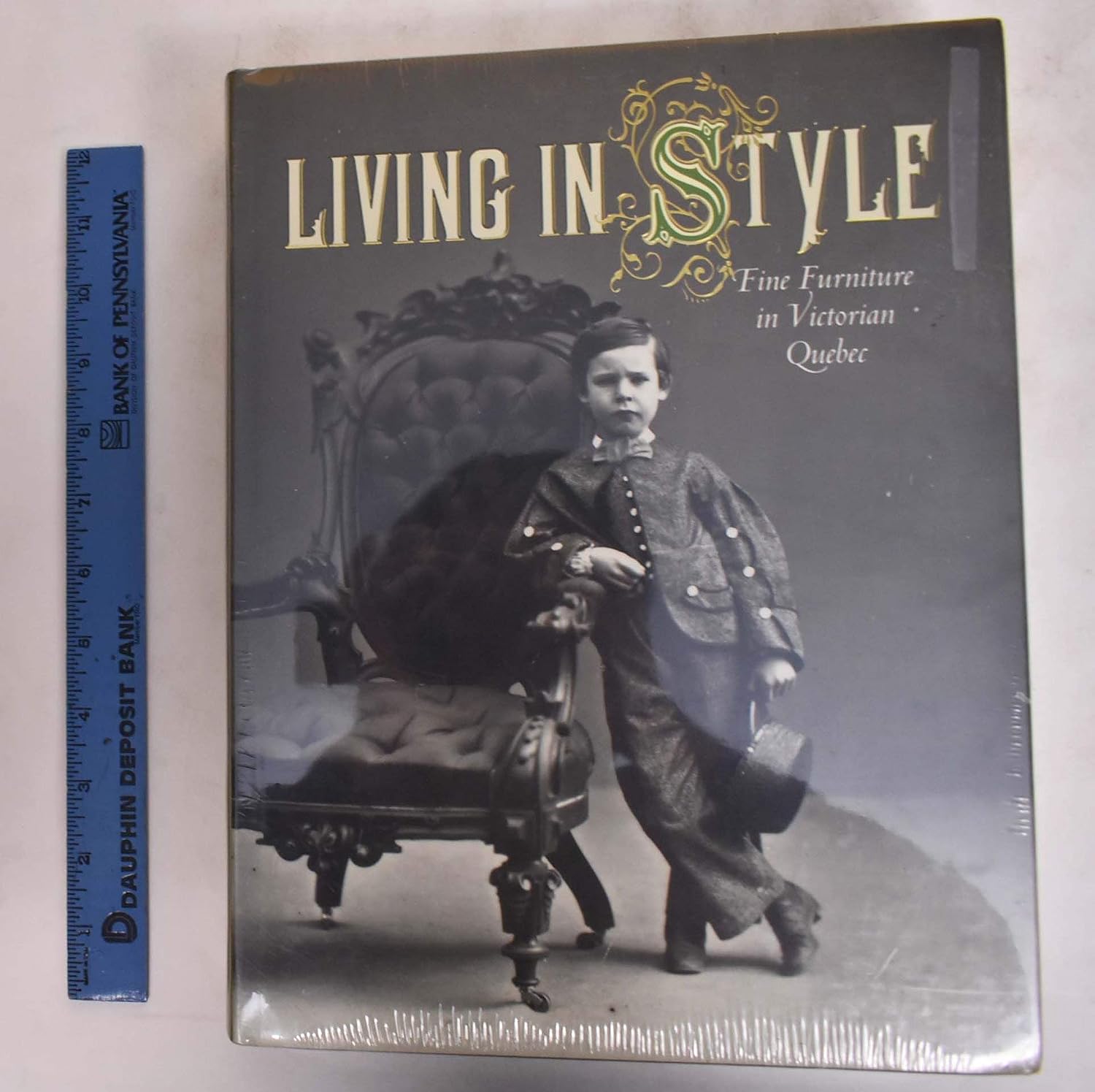 Living in Style Fine Furniture in Victorian Quebec baixar livro de graça