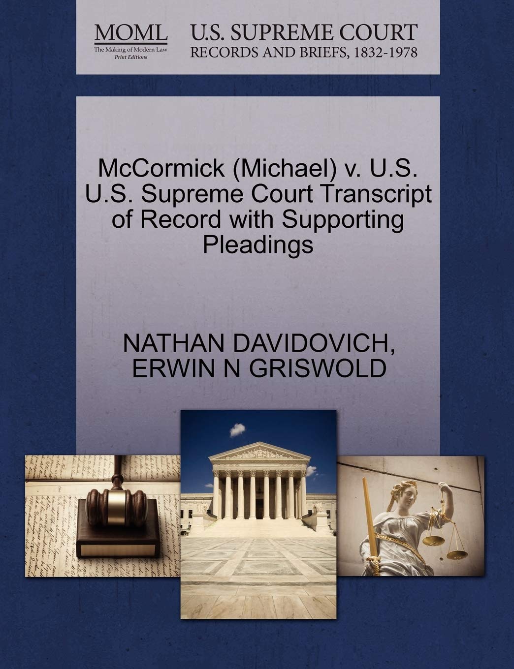 ler totalmente McCormick (Michael) v. U.S. U.S. Supreme Court Transcript of Record with Supporting Pleadings