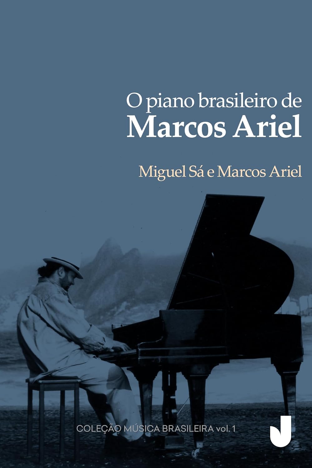 capítulo por capítulo baixar O piano brasileiro de Marcos Ariel (Coleção Música Brasileira Livro 1)