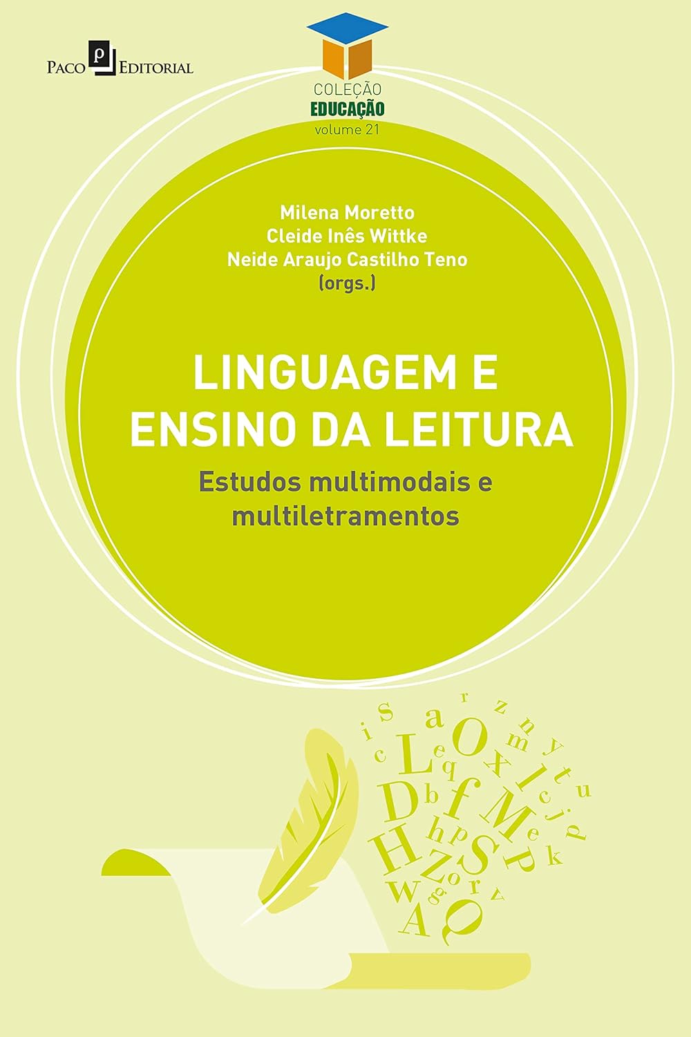 ler totalmente Linguagem e ensino da leitura: Estudos multimodais e multiletramentos (Coleção Educação Livro 21)