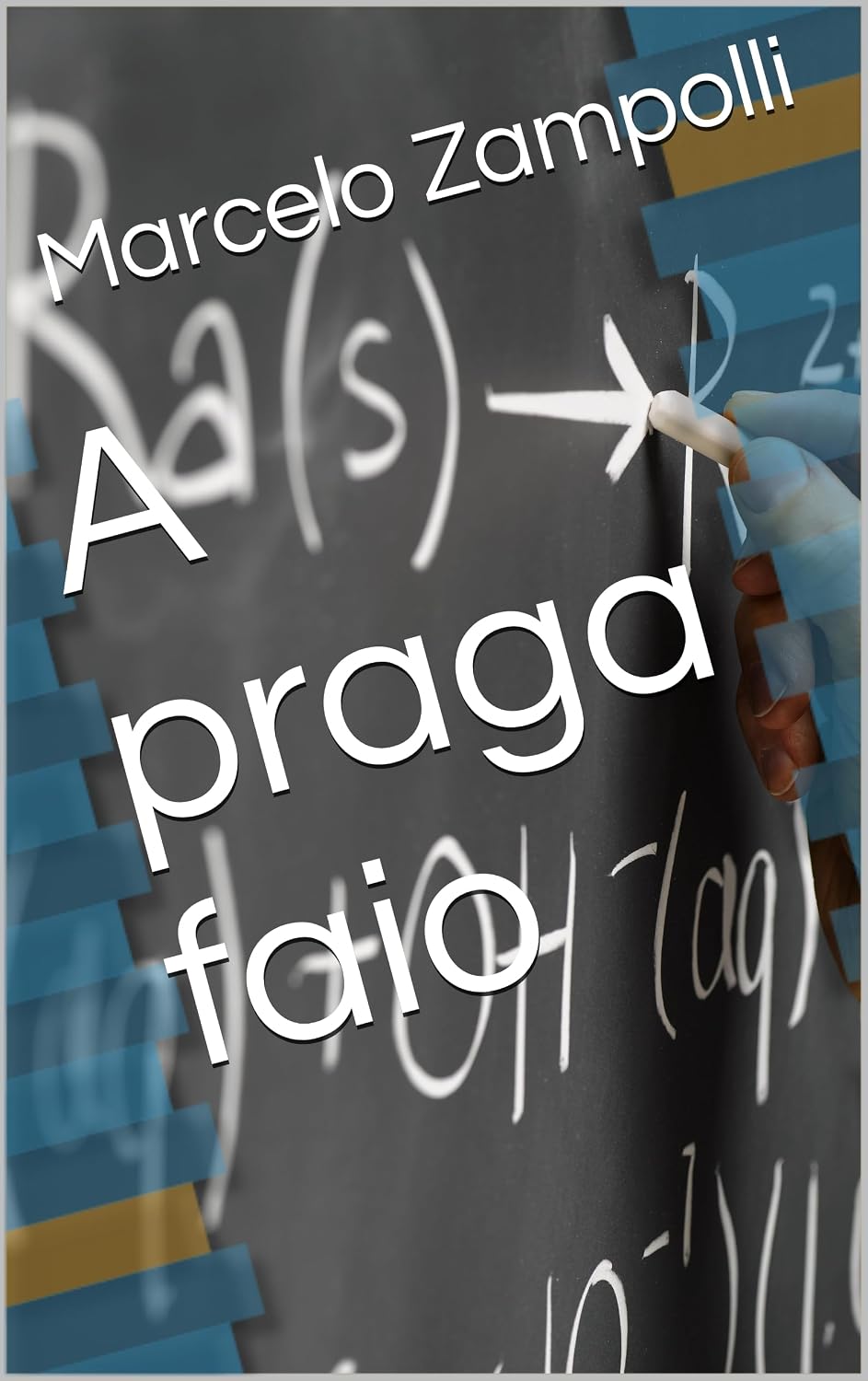 A praga faio baixar livro de graça
