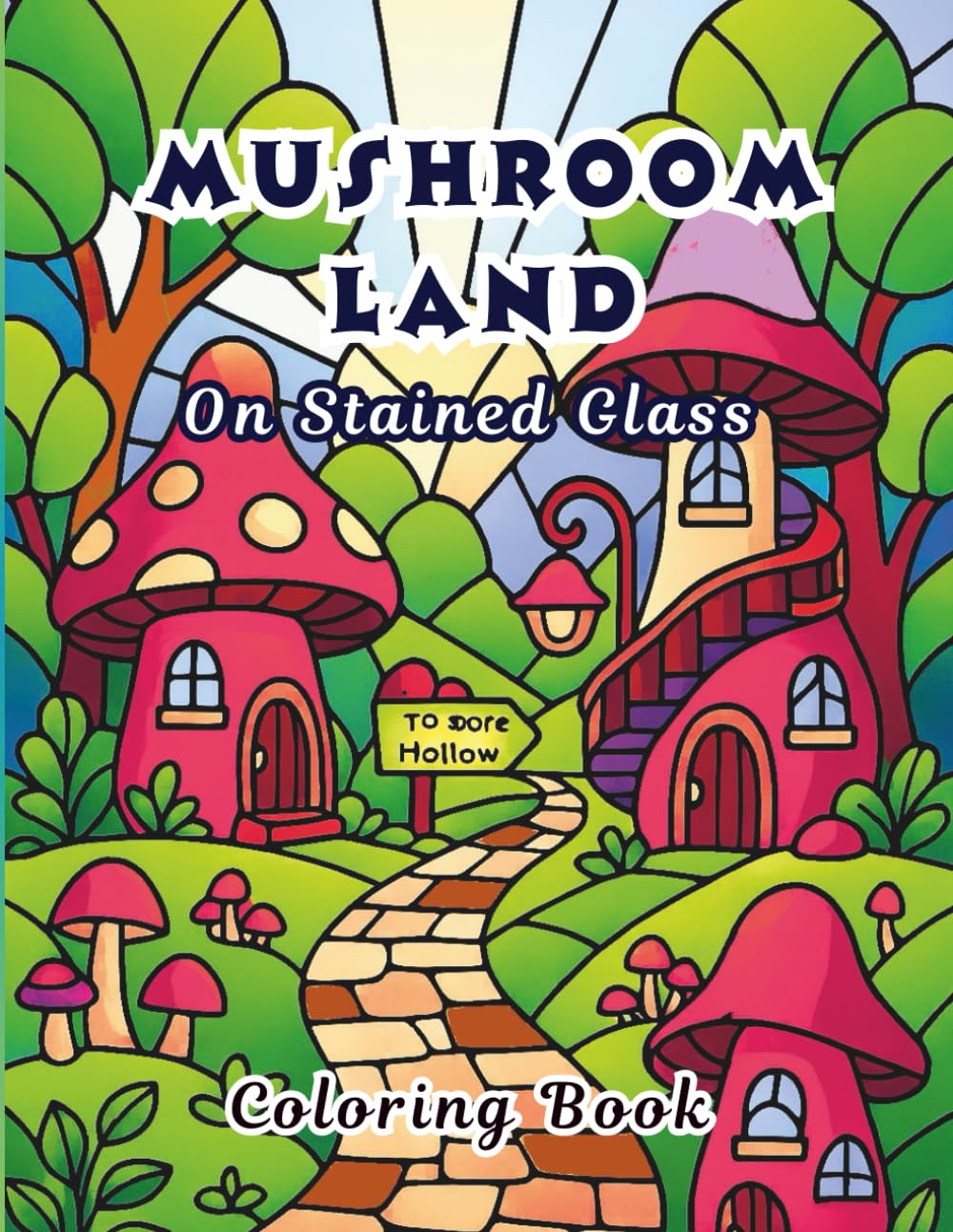 capítulo por capítulo baixar Mushroom land on Stained Glass: Simple and Easy Mushrooms in Bold Glass Shard Outlines for Stress Relief, Relaxation and Mindful Coloring