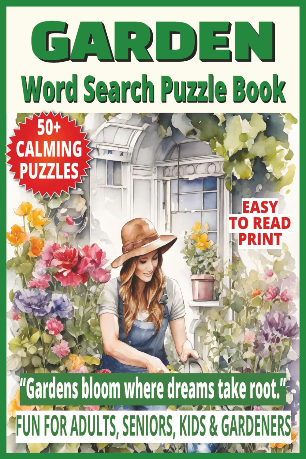 GARDEN WORD SEARCH PUZZLE BOOK: 50+ Easy-to-Read Puzzles in a Garden-Themed Word Find Book About Gardening, Plants, Flowers & Facts for Adults,... Holidays. (LIFE & LEISURE WORD SEARCH SERIES) baixar livro de graça