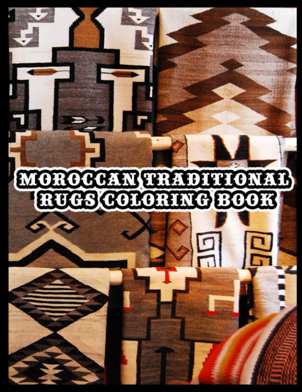 Moroccan traditional rugs coloring book: create your own design and 20 pictures Traditional Rugs and Carpets Traditional, Contemporary, Innovative... | coloring books for adults relaxation baixar livro de graça