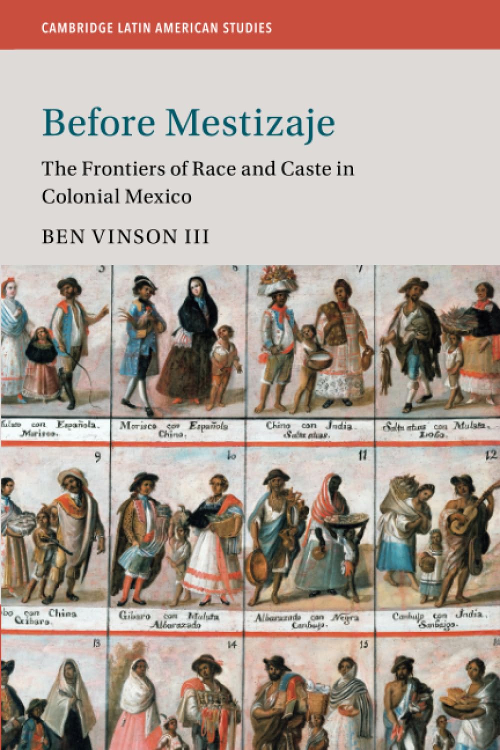 ler totalmente Before Mestizaje: The Frontiers of Race and Caste in Colonial Mexico: 105