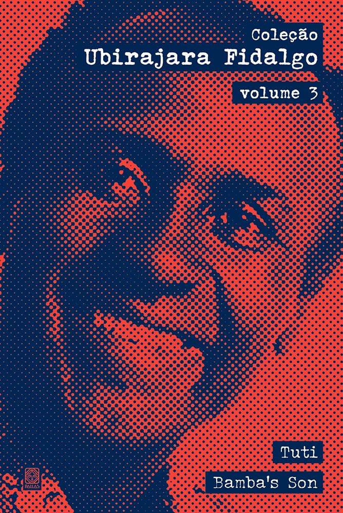 capítulo por capítulo baixar Coleção Ubirajara Fidalgo: volume 3: “Tuti” e “Bamba’s Son”