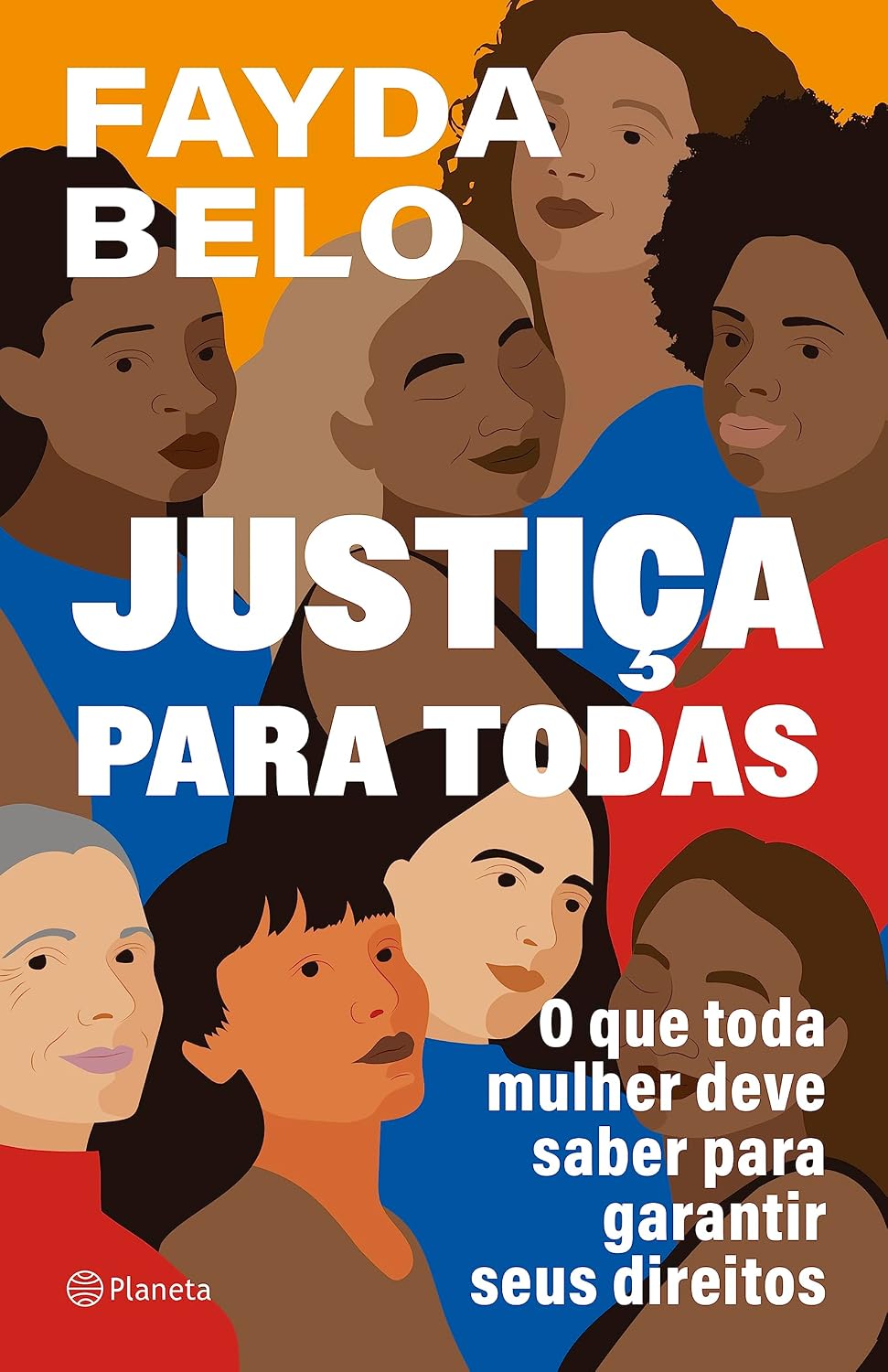 ler totalmente Justiça para todas: O que toda mulher deve saber para garantir seus direitos