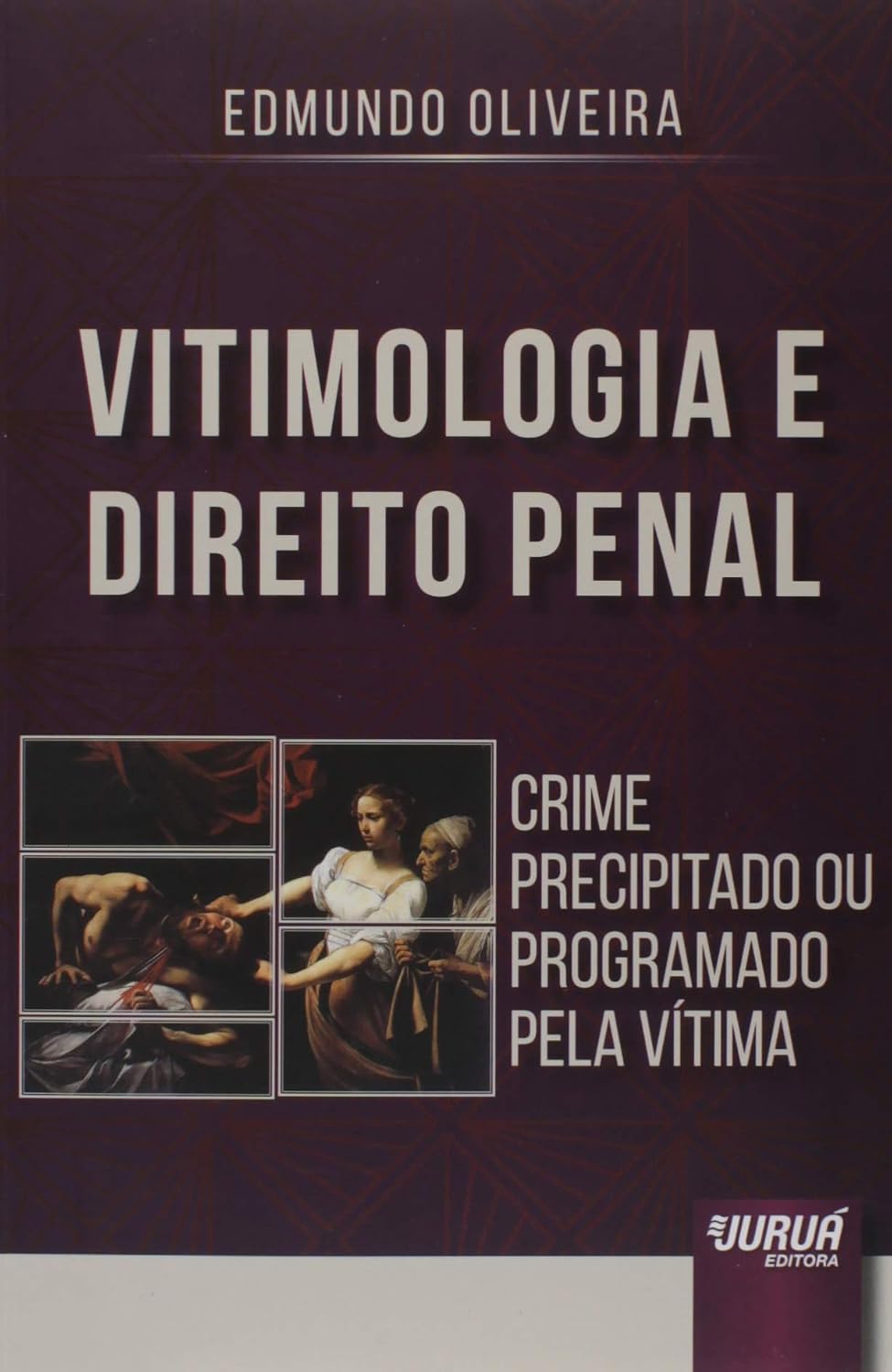 Vitimologia e Direito Penal: Crime Precipitado ou Programado pela Vítima