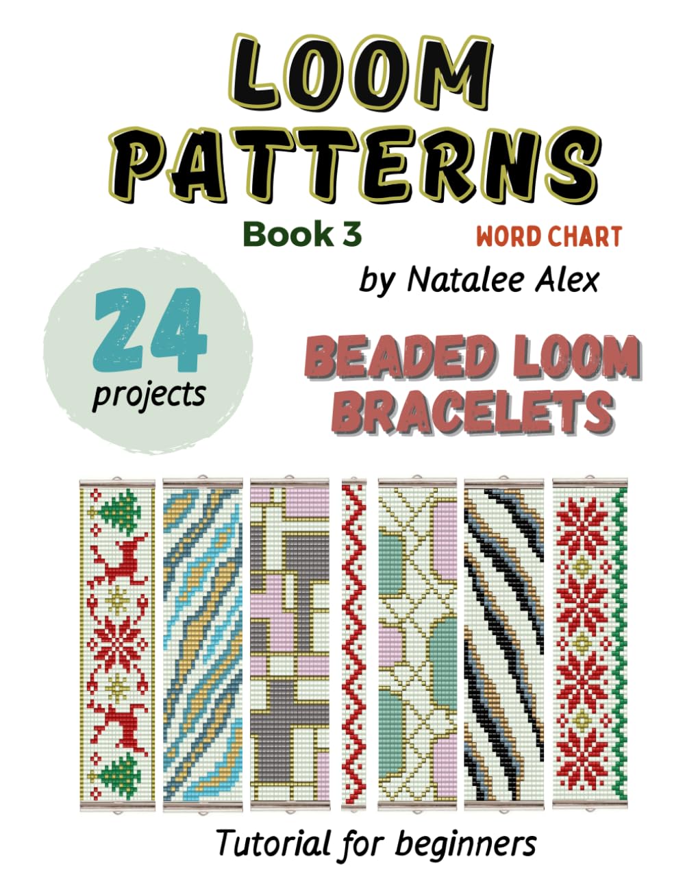 capítulo por capítulo baixar Beaded Loom Bracelet Patterns: 24 Easy Designs with Step-by-Step Instructions: Beading Patterns for Beginners (Loom beading patterns)