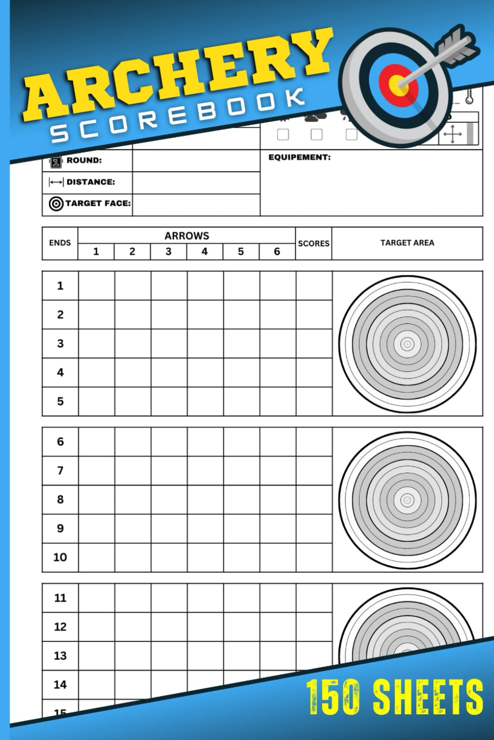 Archery Scorebook: 150 sheets For Archery 6 arrows scoring Logbook size 6 x 9 inches | Archery Score Notebook for recording scores on competitons and tournaments baixar o livro de graça