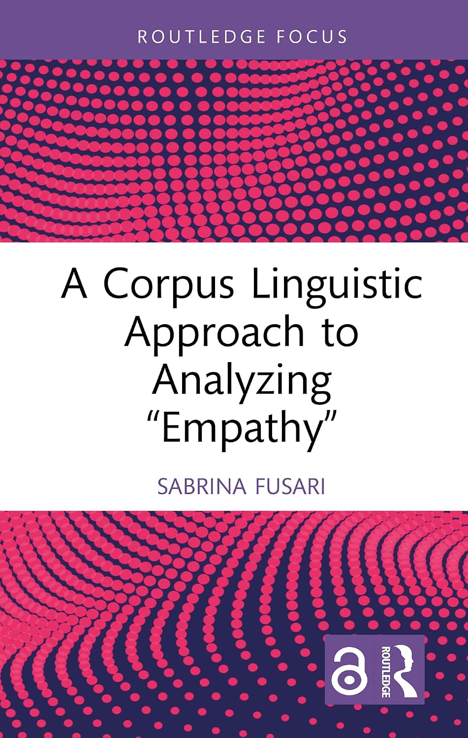 capítulo por capítulo baixar A Corpus Linguistic Approach to Analyzing "Empathy" (Routledge Focus on Applied Linguistics) (English Edition)