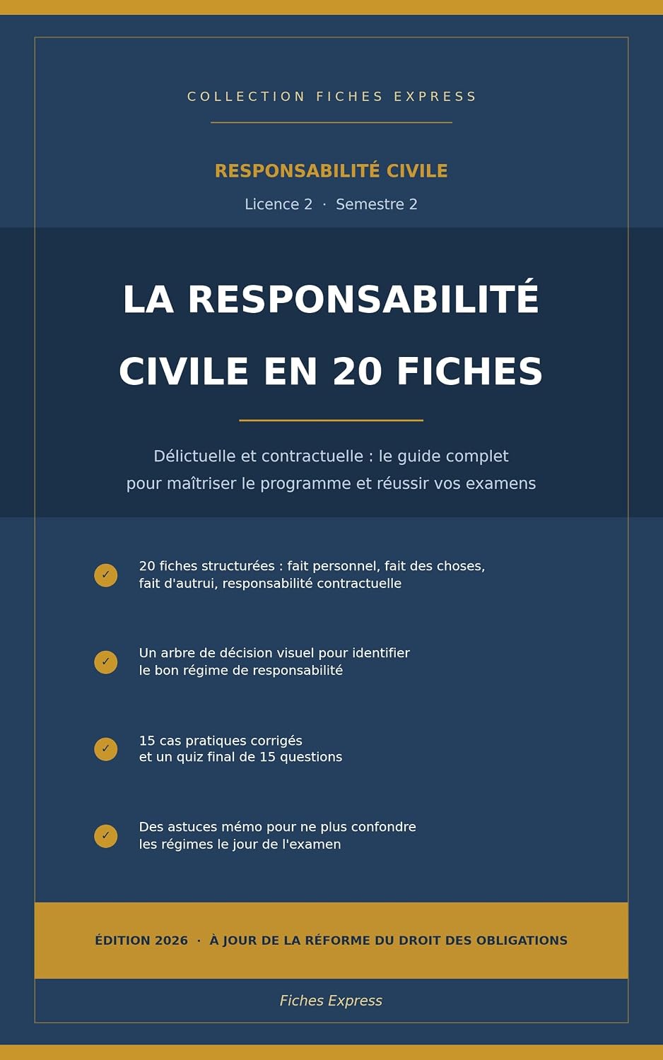 capítulo por capítulo baixar La Responsabilité Civile en 20 Fiches: Délictuelle et contractuelle: fiches de révision, cas pratiques corrigés et méthodologie L2 (French Edition)