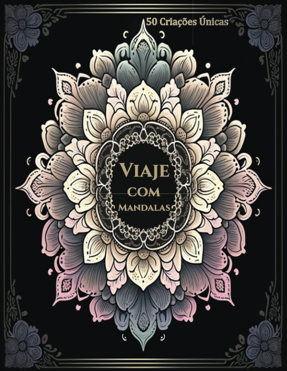 Viaje com Mandalas: Uma experiência de colorir para adultos - Humor noturno (fundo preto) (Portuguese Edition) baixar o livro de graça