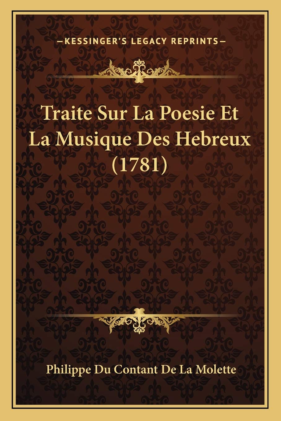 Traite Sur La Poesie Et La Musique Des Hebreux (1781) baixar o livro de graça