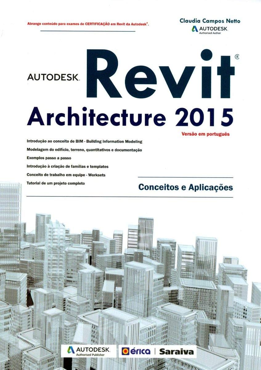 capítulo por capítulo baixar Autodesk® Revit Architecture 2015: Conceitos e aplicações