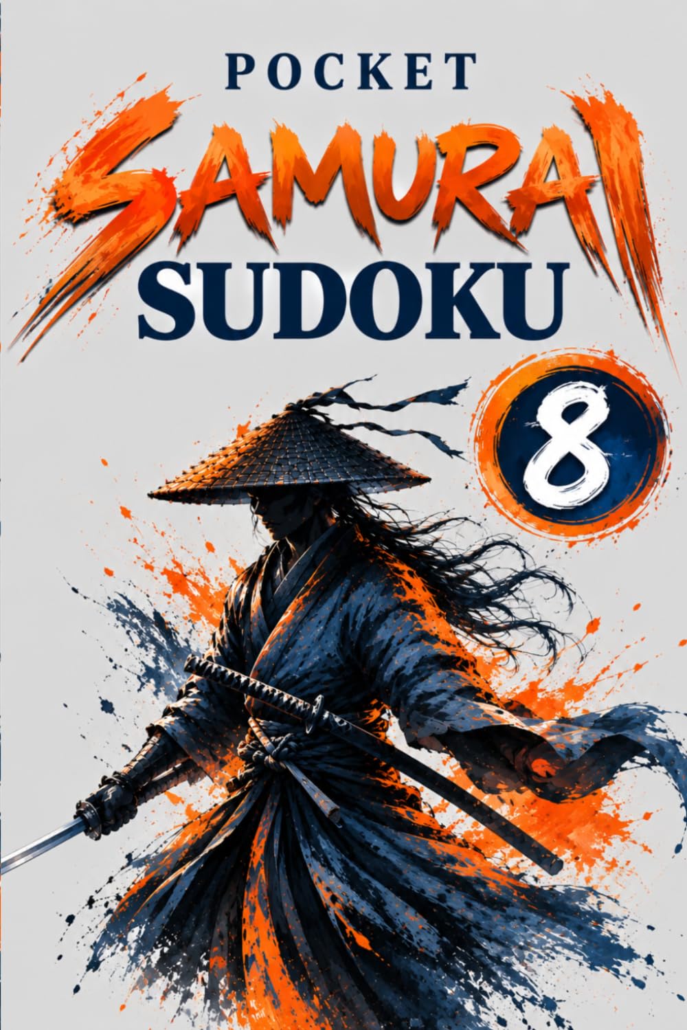 capítulo por capítulo baixar Pocket Samurai Sudoku Volume 8: 125 Compact Overlapping Grid Puzzles • Medium to Expert Difficulty • Travel-Friendly Edition (Pocket Samurai Sudoku Collection)