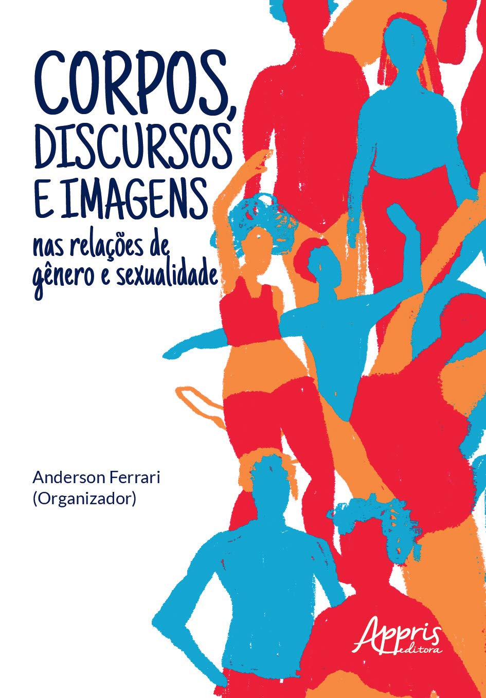 ler totalmente Corpos, discursos e imagens nas relações de gênero e sexualidade