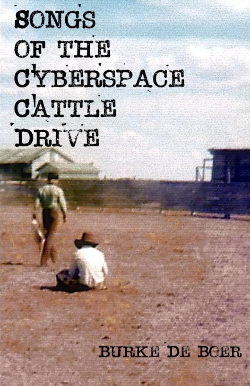 ler totalmente Songs of the Cyberspace Cattle Drive