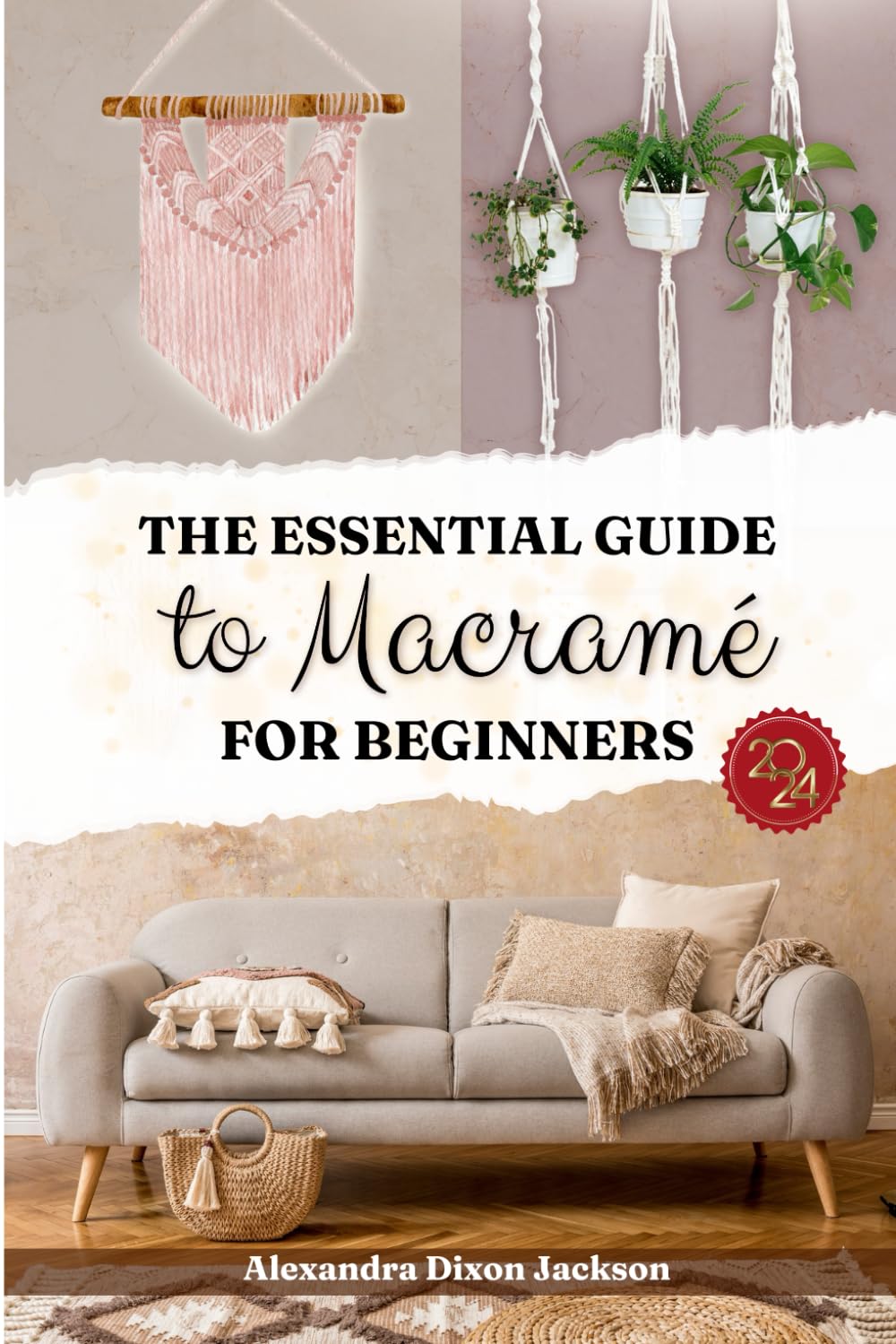 The Essential Guide to Macramé for Beginners: Mastering the Art of Handcrafted Home Decor and Gift Ideas baixar livro de graça