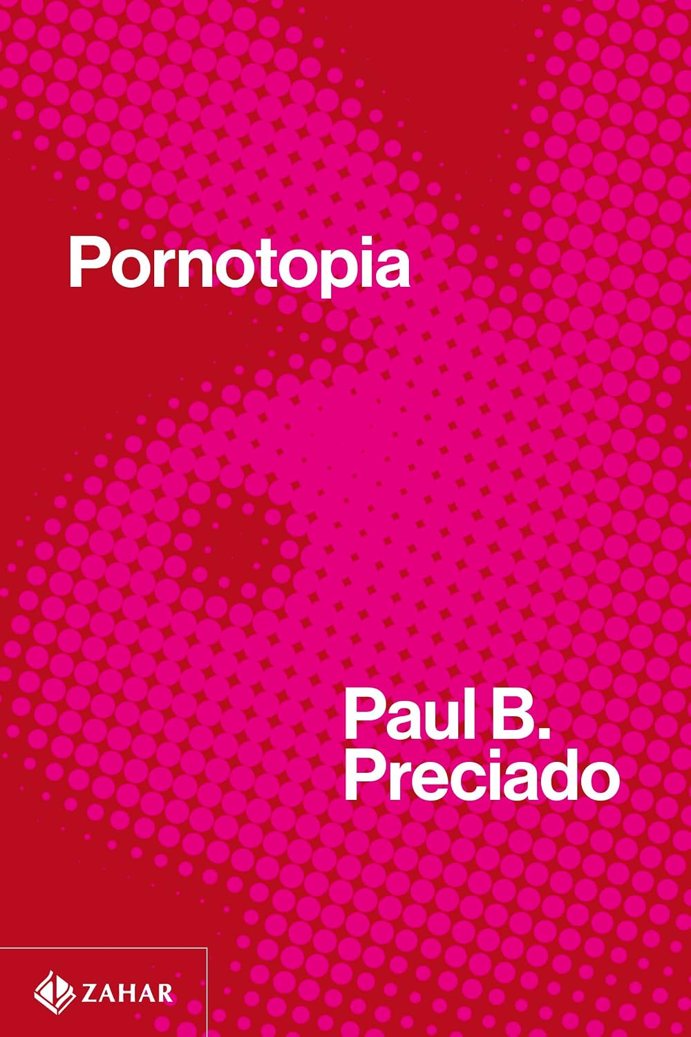 Pornotopia: Um ensaio sobre a arquitetura e a biopolítica da Playboy