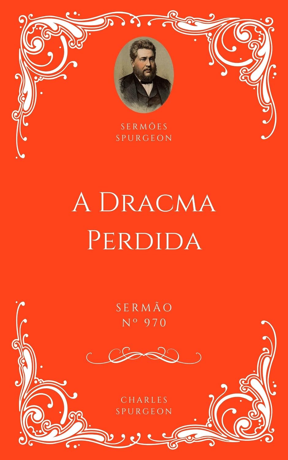 Charles H. Spurgeon - Sermão - A Dracma Perdida baixar o livro de graça