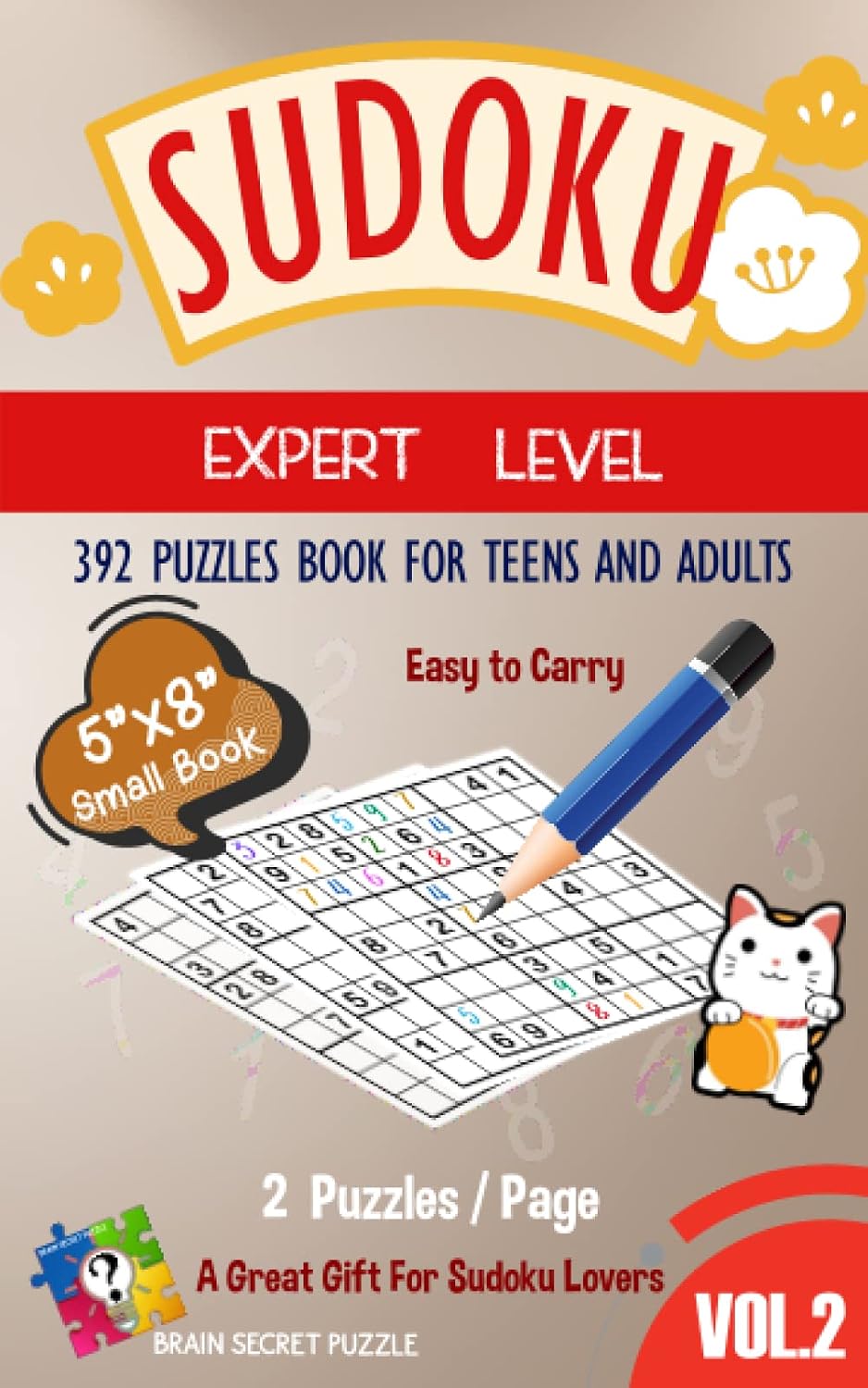 Small Book Sudoku Puzzles for Adults, Expert Level Vol.2: 392 Expert Sudoku Puzzles for Adults with Full Solutions. Small Book, Easy to Carry. baixar o livro de graça