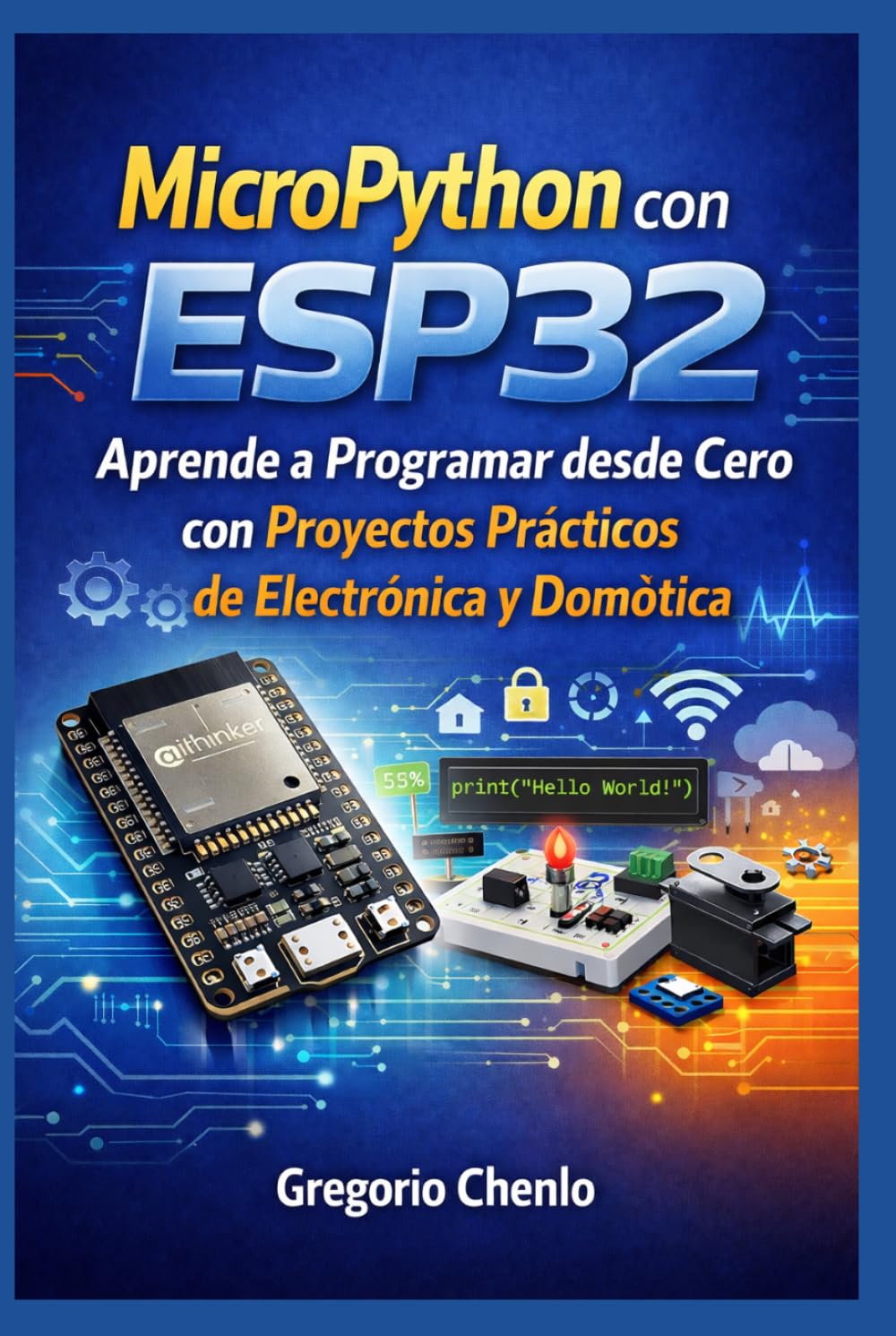 MicroPython con ESP32: Aprende a Programar (Spanish Edition) baixar livro de graça