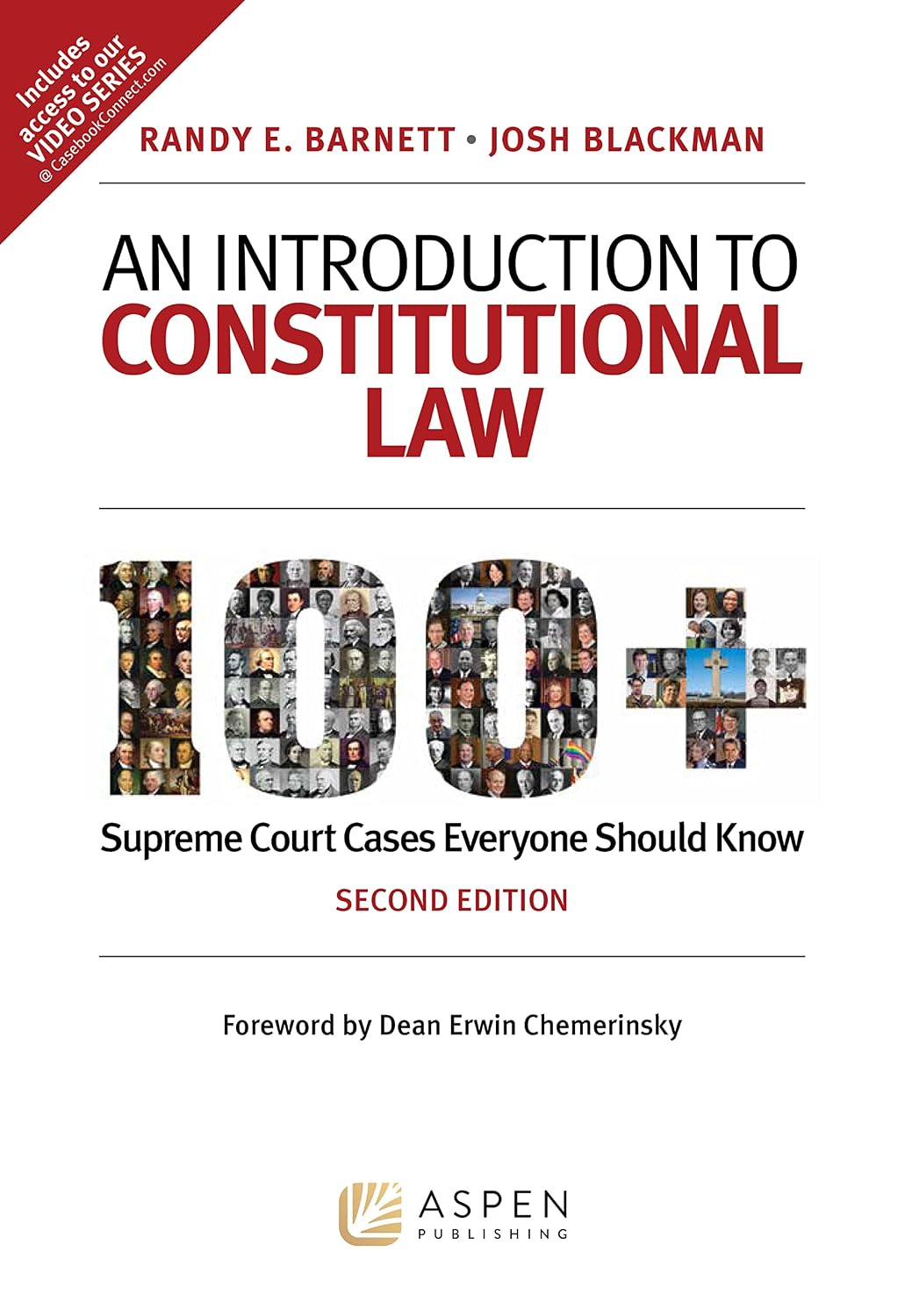 An Introduction to Constitutional Law: 100+ Supreme Court Cases Everyone Should Know