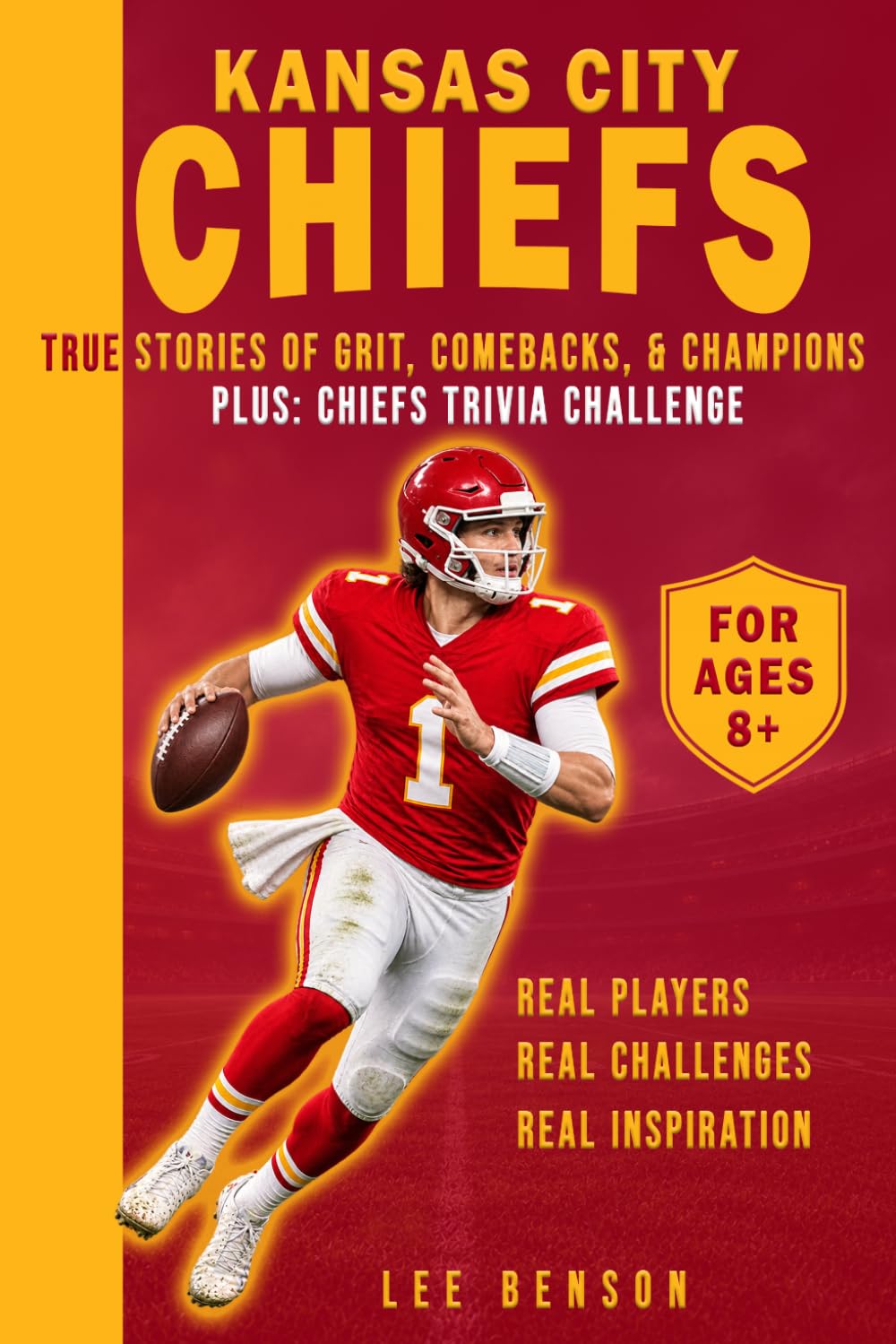 capítulo por capítulo baixar Kansas City Chiefs: True NFL Stories of Grit, Comebacks, & Champions: Inspiring Football Biographies, Amazing Facts, and Trivia for Kids Ages 8+