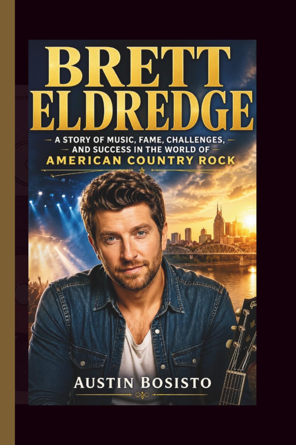 capítulo por capítulo baixar BRETT ELDREDGE: A Story of Music, Fame, Challenges, and Success in the World of American Country Rock
