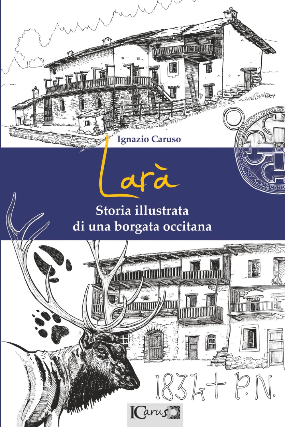 Larà: Storia illustrata di una borgata occitana (Italian Edition) baixar o livro de graça