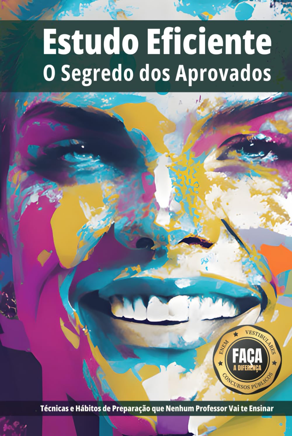 Estudo Eficiente: O Segredo dos Aprovados (Portuguese Edition) baixar livro de graça